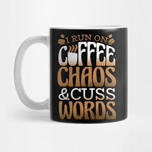 Coffee t shirt - Coffee quote funny Mug